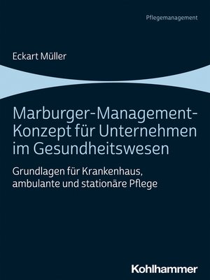 cover image of Marburger-Management-Konzept für Unternehmen im Gesundheitswesen